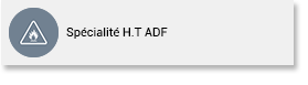 Spécialité H.T ADF